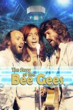 Watch The Story of the Bee Gees Alluc