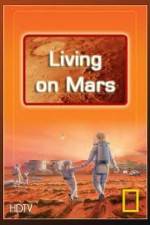 Watch National Geographic: Living on Mars Alluc