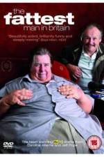 Watch The Fattest Man in Britain Alluc
