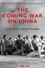 Watch The Coming War on China Online Alluc