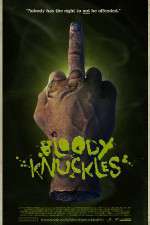 Watch Bloody Knuckles Alluc