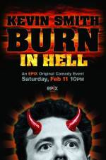 Watch Kevin Smith Burn in Hell Alluc