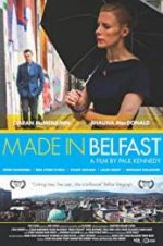 Watch Made in Belfast Alluc