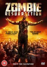 Watch Zombie Resurrection Alluc