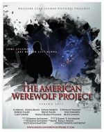Watch The American Werewolf Project Alluc
