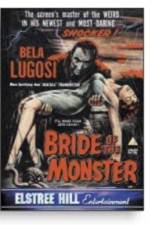 Watch Bride of the Monster Alluc