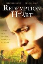Watch Redemption of the Heart Alluc