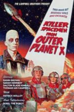 Watch Killer Spacemen from Outer Planet X Alluc