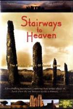 Watch Stairways to Heaven : The Practical Magic of Sacred Space Alluc