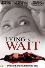 Watch Lying in Wait Alluc