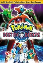 Watch Pokmon the Movie: Destiny Deoxys Alluc