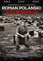 Watch Roman Polanski: A Film Memoir Alluc