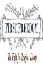 Watch First Freedom The Fight for Religious Liberty Alluc