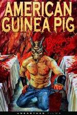Watch American Guinea Pig: Bouquet of Guts and Gore Alluc