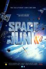 Watch Space Junk 3D Alluc