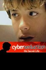 Watch Cyber Seduction: His Secret Life Alluc