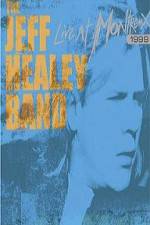 Watch The Jeff Healey Band Live at Montreux 1999 Alluc