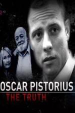 Watch Oscar Pistorius The Truth Alluc