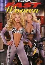 Watch Playboy\'s Fast Women Alluc