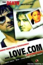 Watch The Film Love.Com...The Ultimate Killing Site Alluc
