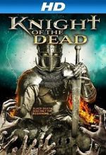 Watch Knight of the Dead Alluc