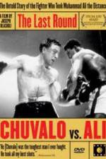 Watch The Last Round Chuvalo vs Ali Alluc
