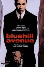 Watch Blue Hill Avenue Alluc