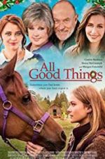 Watch All Good Things Alluc