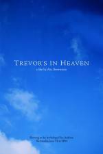 Watch Trevor's in Heaven Alluc