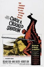 Watch Chase a Crooked Shadow Alluc