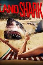 Watch Land Shark Alluc