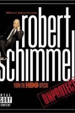 Watch Robert Schimmel Unprotected Alluc