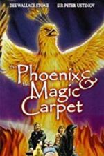Watch The Phoenix and the Magic Carpet Alluc
