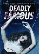 Watch Deadly Famous Alluc