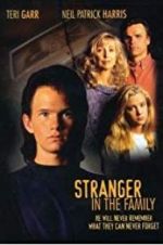 Watch Stranger in the Family Alluc