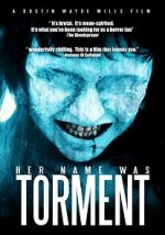 Her Name Was Torment alluc