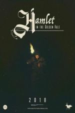 Watch Hamlet in the Golden Vale Alluc