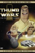 Watch Thumb Wars: The Phantom Cuticle Alluc
