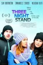 Watch Three Night Stand Alluc