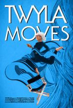 Watch Twyla Moves Alluc