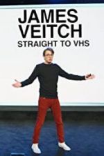 Watch James Veitch: Straight to VHS Alluc