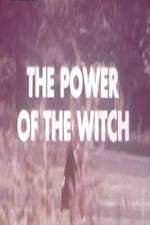 Watch The Power Of The Witch Alluc