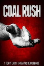 Watch Coal Rush Alluc
