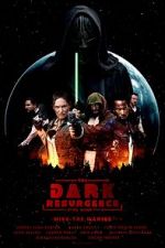 Watch The Dark Resurgence: A Star Wars Story Alluc