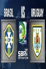Watch Brasil vs Uruguay Alluc