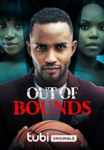 Watch Out of Bounds Online Alluc