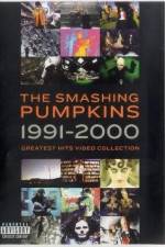Watch The Smashing Pumpkins 1991-2000 Greatest Hits Video Collection Alluc