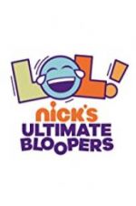 Watch LOL Nick\'s Ultimate Bloopers Alluc