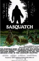 Watch Sasquatch: The Legend of Bigfoot Alluc