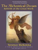 Watch The Alchemical Dream: Rebirth of the Great Work Alluc